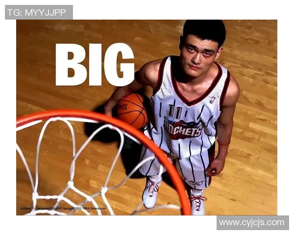 姚明在NBA的对位之战回顾与分析：巨人如何挑战篮球界的巅峰对决