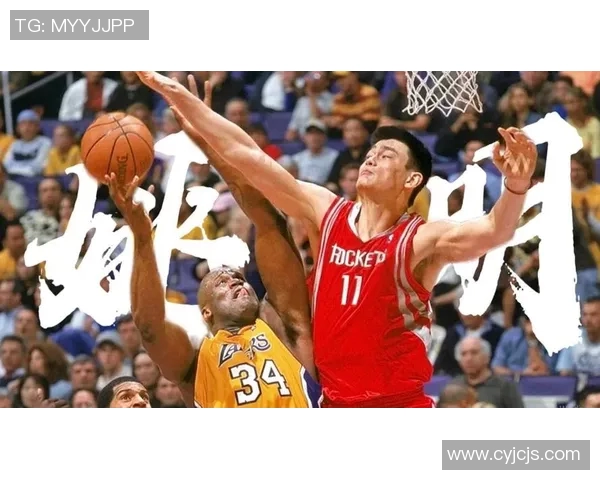 姚明在赛场上狂飙得分创造历史瞬间引发球迷热烈追捧