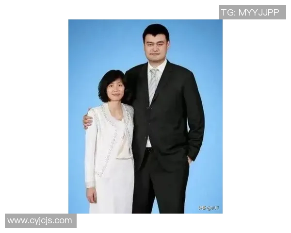 姚明妻子是谁揭秘姚明与妻子的爱情故事及家庭生活细节