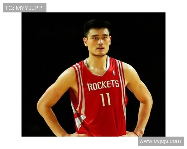 姚明的传奇篮球生涯与他对中国体育的深远影响分析 姚明的传奇篮球生涯与他对中国体育的深远影响分析